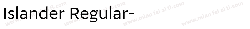 Islander Regular字体转换